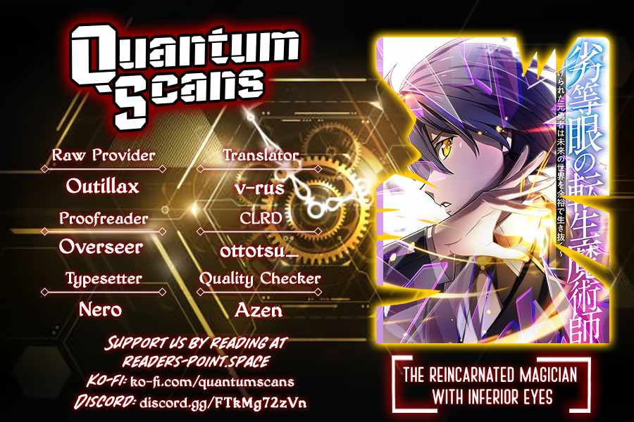 The Reincarnated Magician with Inferior Eyes ~The Oppressed Ex-Hero Survives the Future World with Ease~ Chapter 10 1